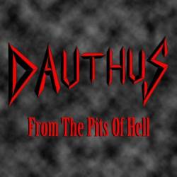 Dauthus : From the Pits of Hell